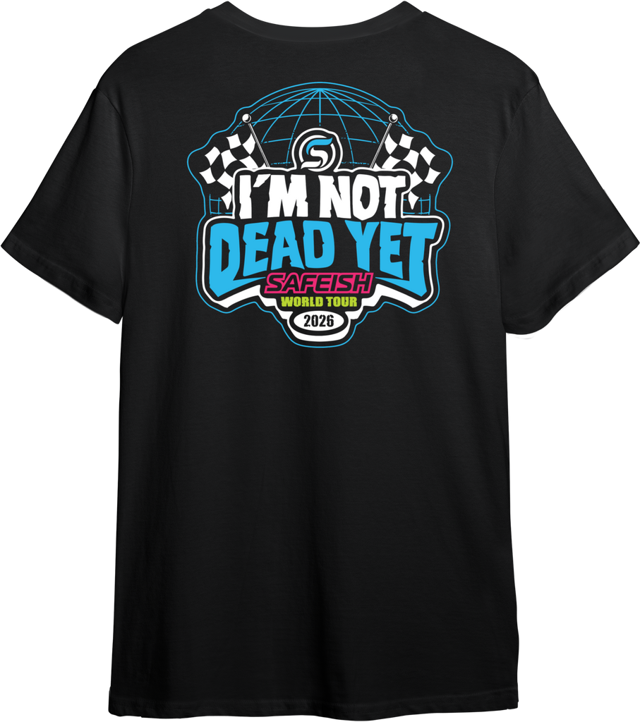 Not Dead Yet Tee (Pre-Order)